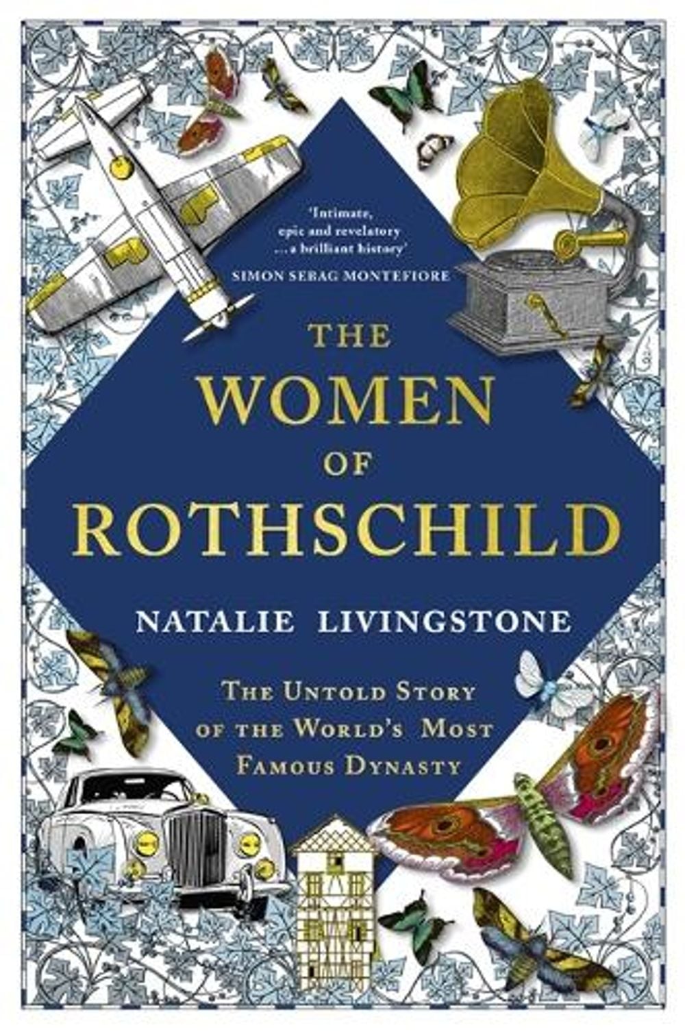 The Women of Rothschild by Natalie Livingstone - ISBN: 9781529366716