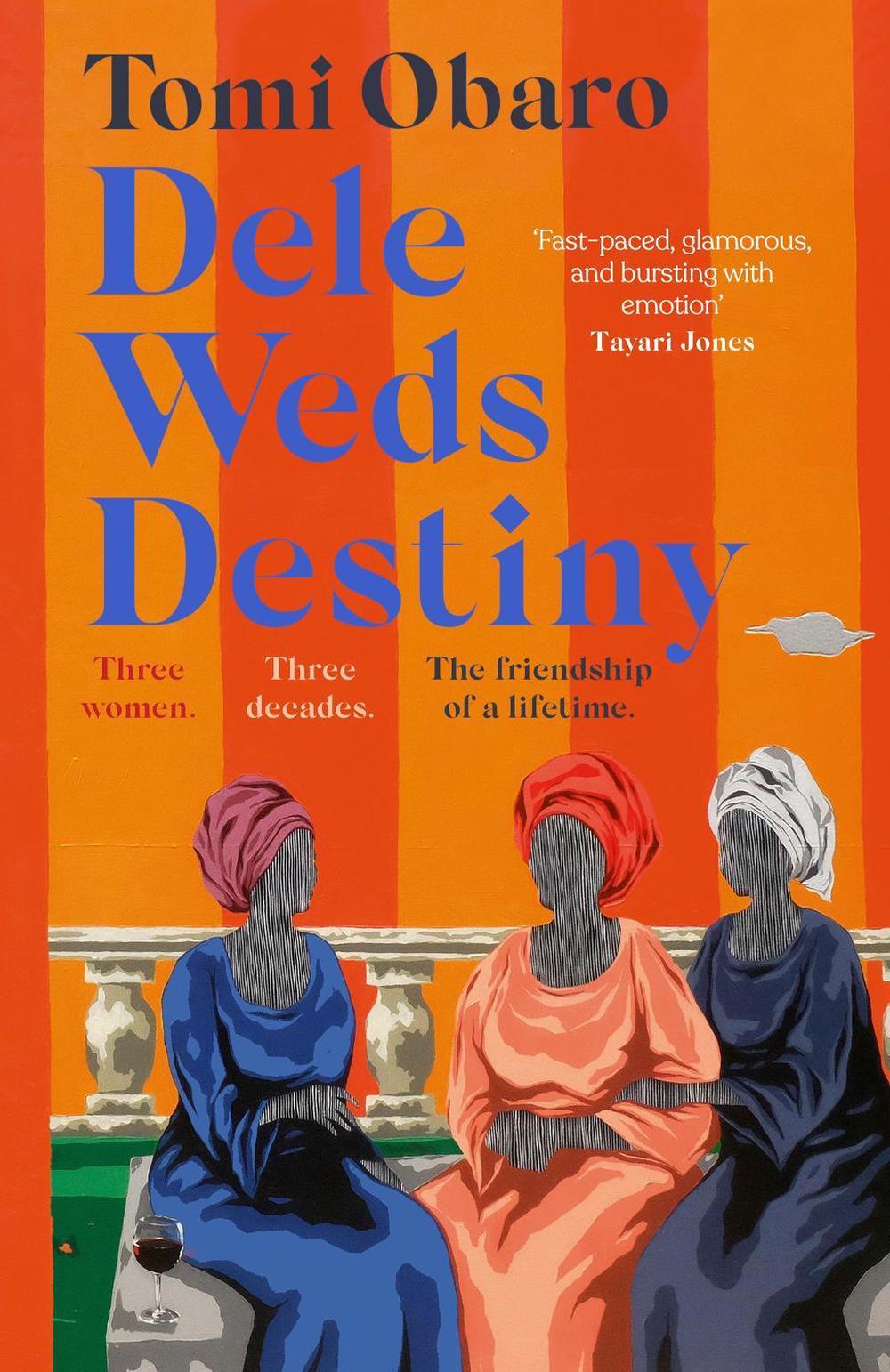 Dele Weds Destiny by Tomi Obaro - ISBN: 9781529366822