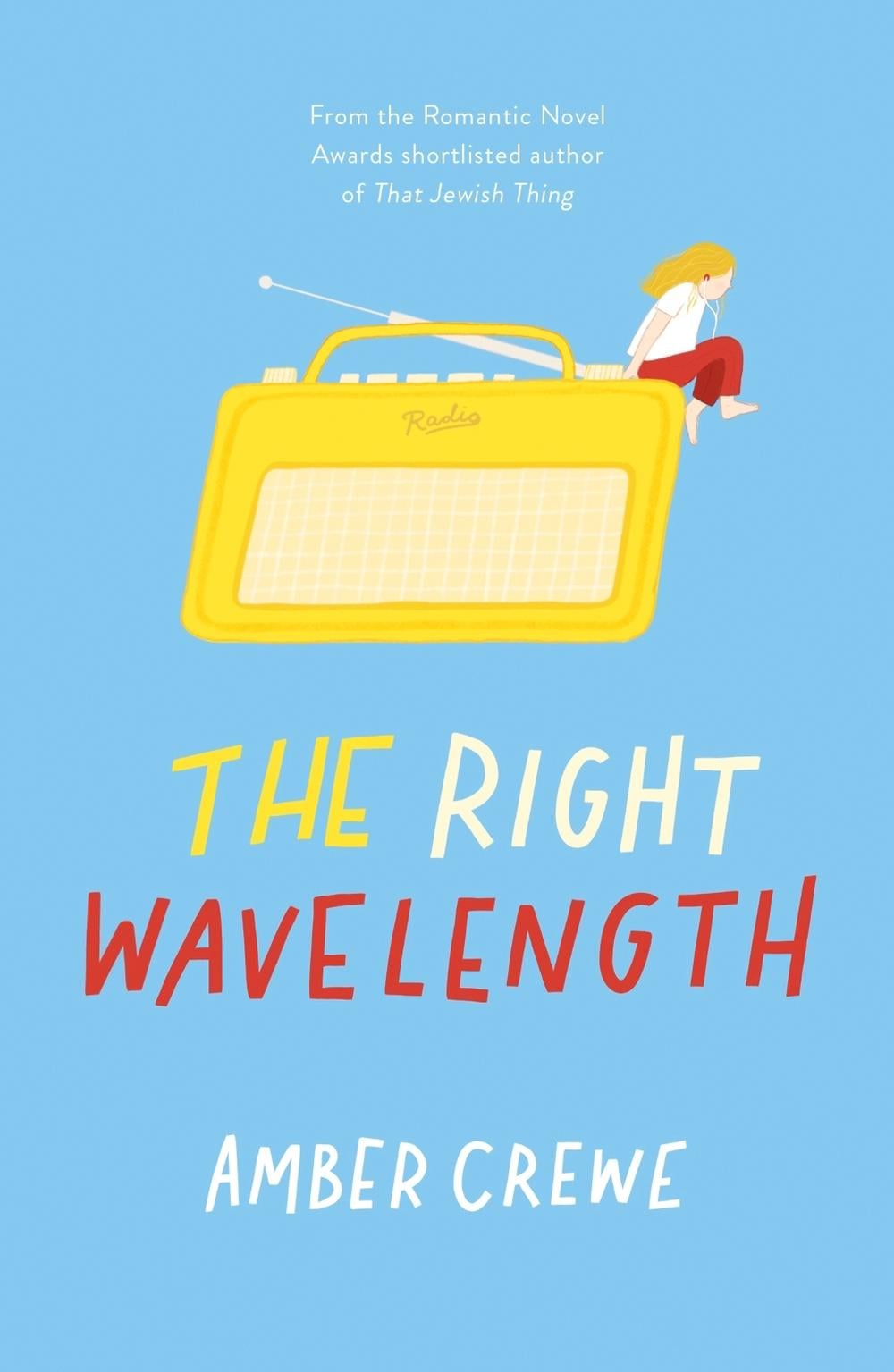 The Right Wavelength by Amber Crewe - ISBN: 9781529366938