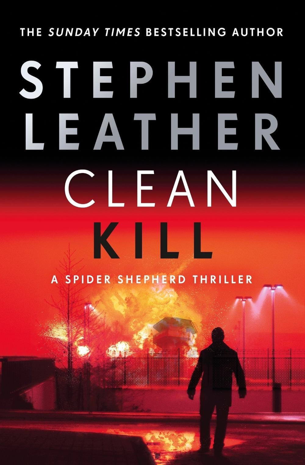 Clean Kill by Stephen Leather - ISBN: 9781529367454