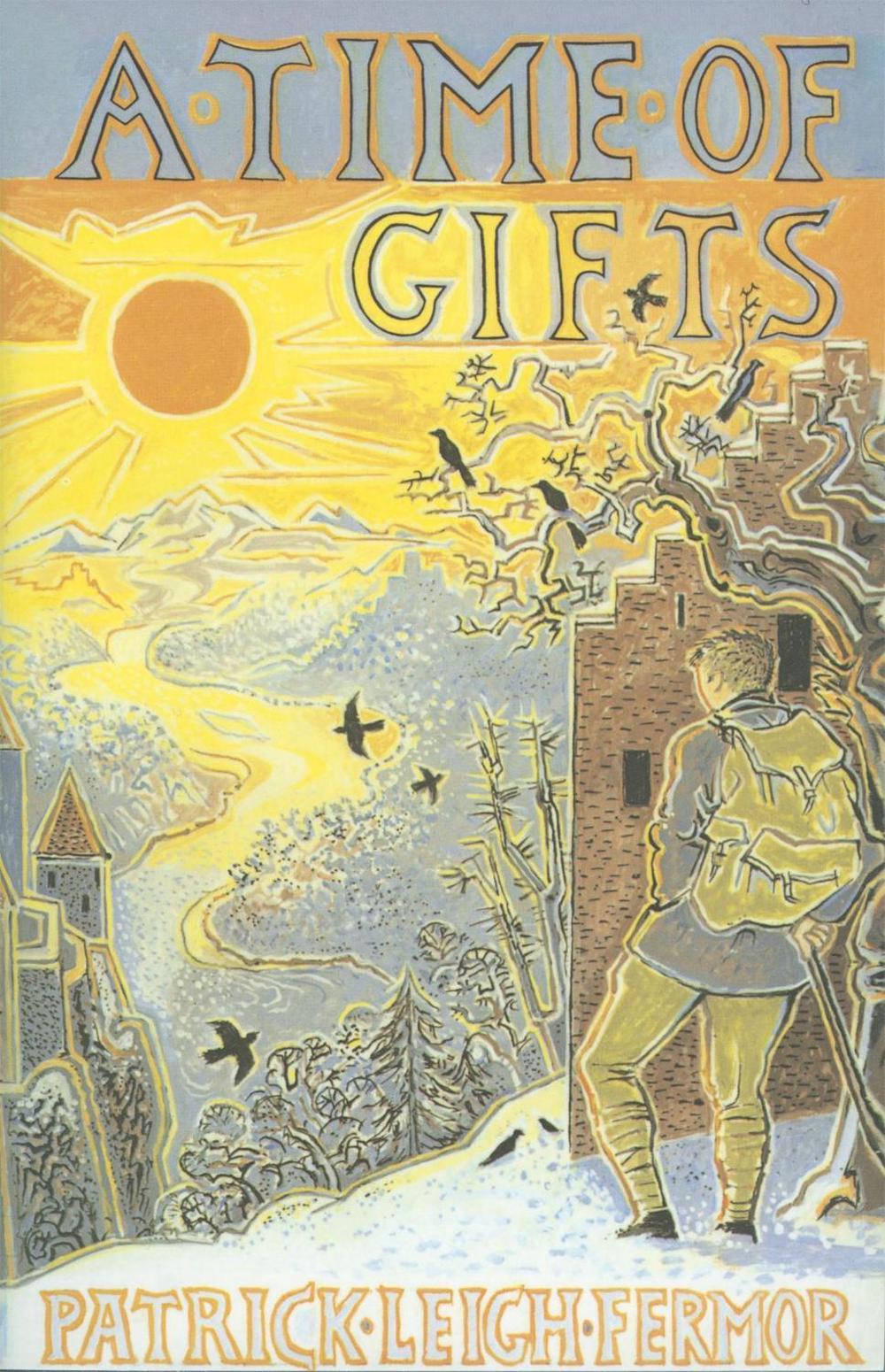 A Time of Gifts by Patrick Leigh Fermor - ISBN: 9781529369496