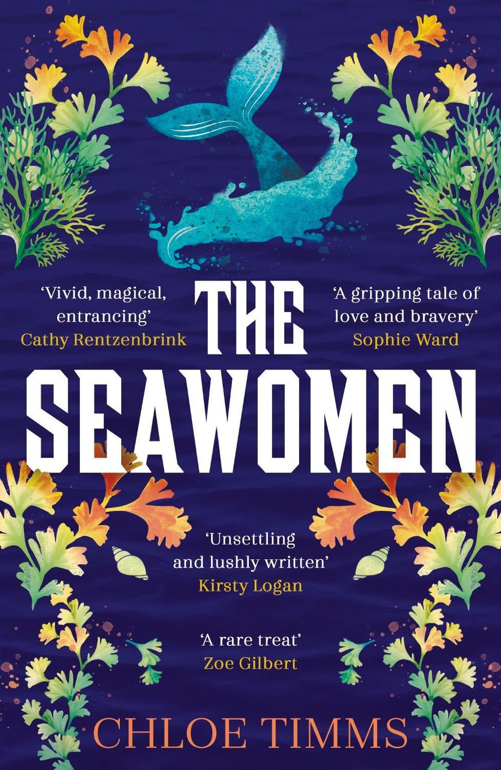 The Seawomen by Chloe Timms - ISBN: 9781529369601