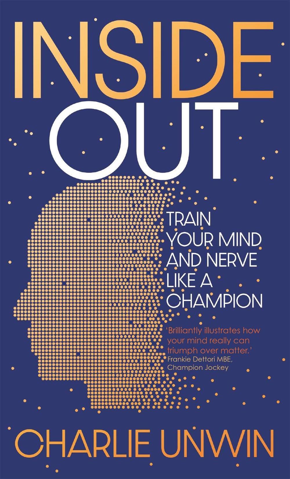 Inside Out by Charlie Unwin - ISBN: 9781529369779