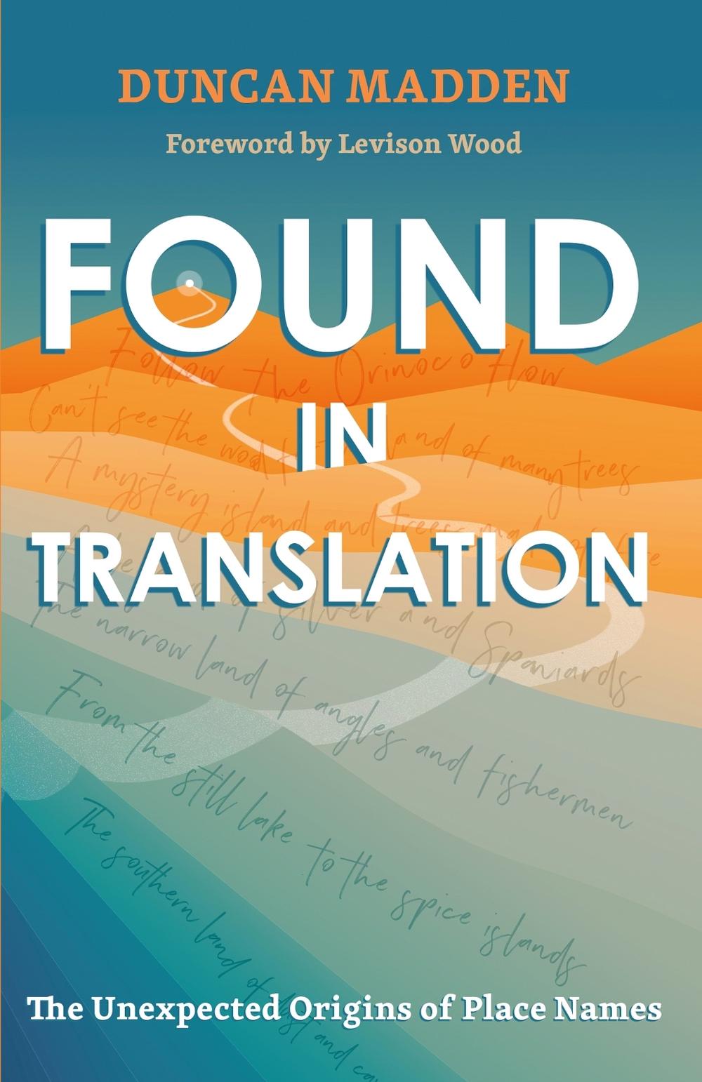 Found in Translation by Duncan Madden - ISBN: 9781529369922