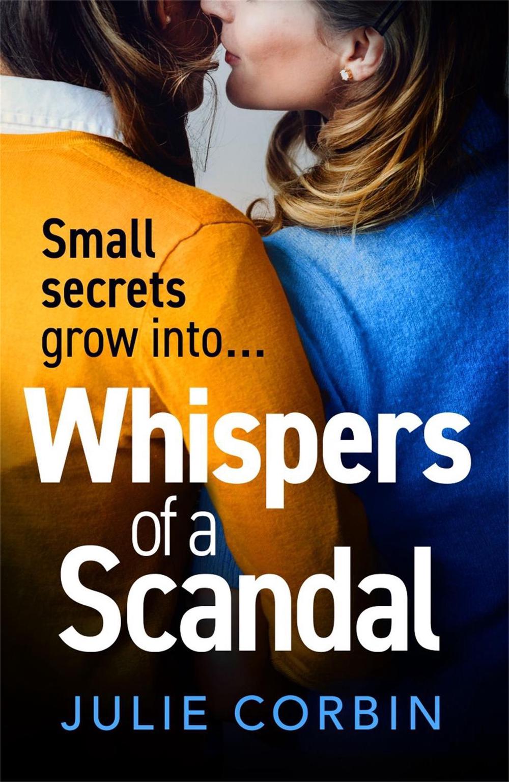 Whispers of a Scandal by Julie Corbin - ISBN: 9781529371215