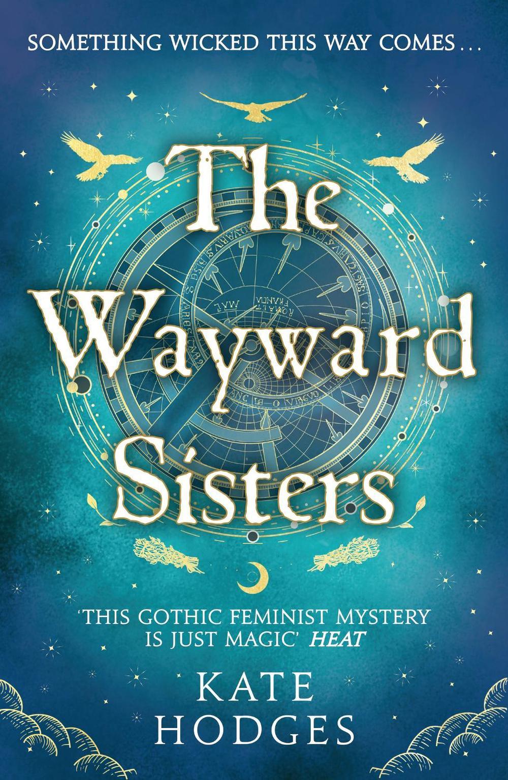 The Wayward Sisters by Kate Hodges - ISBN: 9781529371543