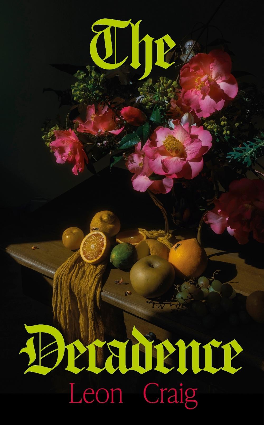 The Decadence, 9781529371758
