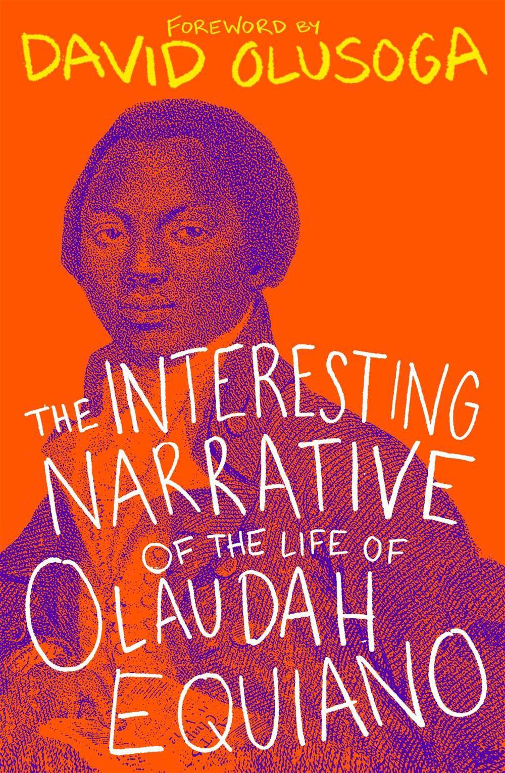 The Interesting Narrative of the Life of Olaudah Equiano by Olaudah Equiano - ISBN: 9781529371864
