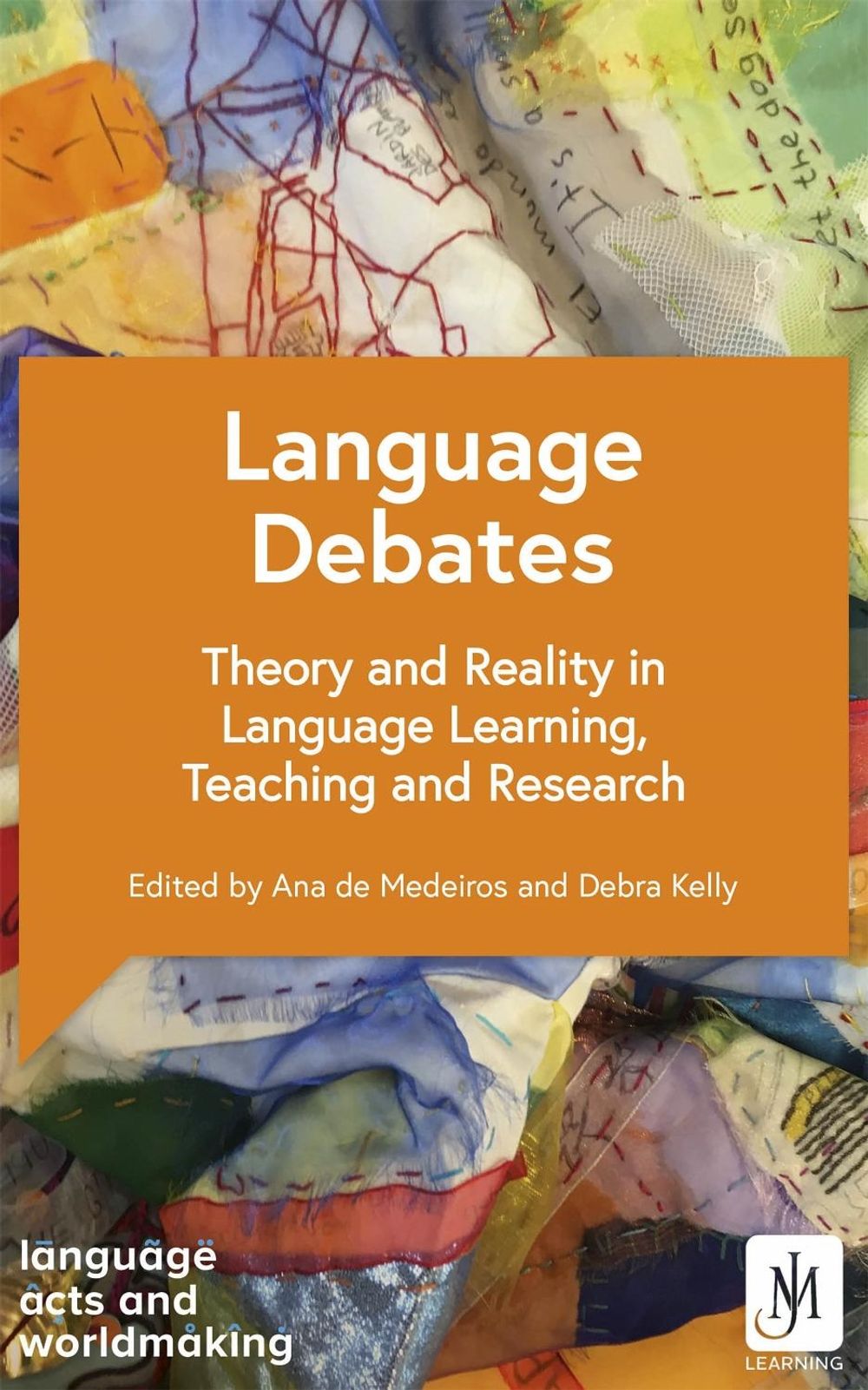 Language Debates by Debra Kelly - ISBN: 9781529372250