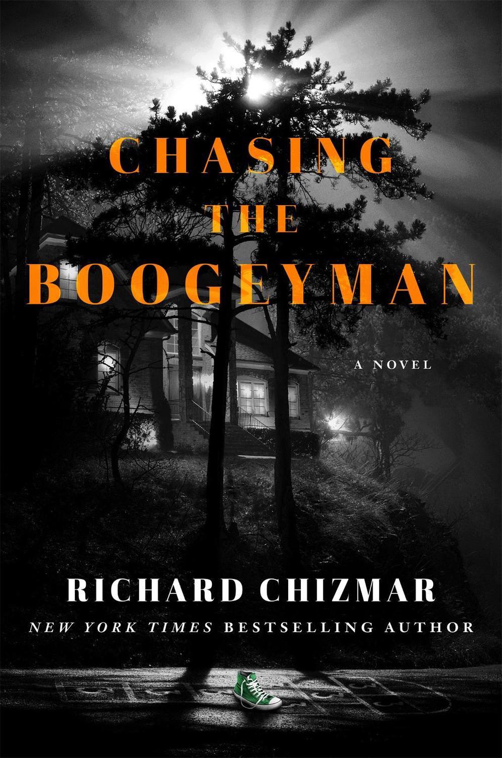 Chasing the Boogeyman by Richard Chizmar - ISBN: 9781529372380