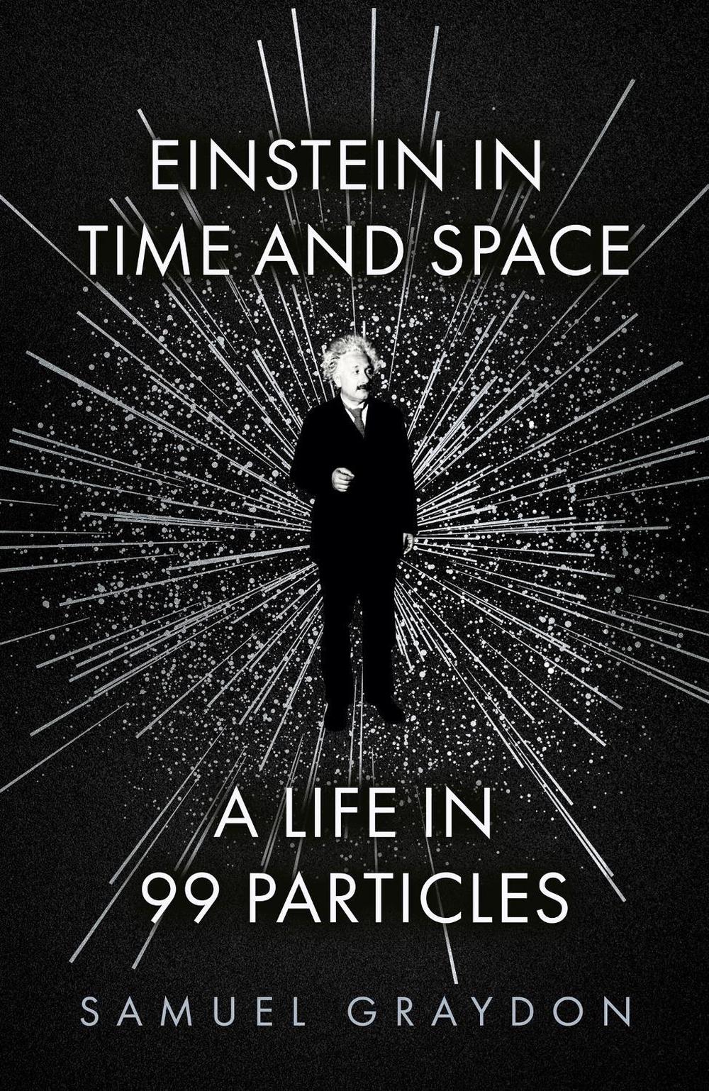 Einstein in Time and Space, 9781529372489