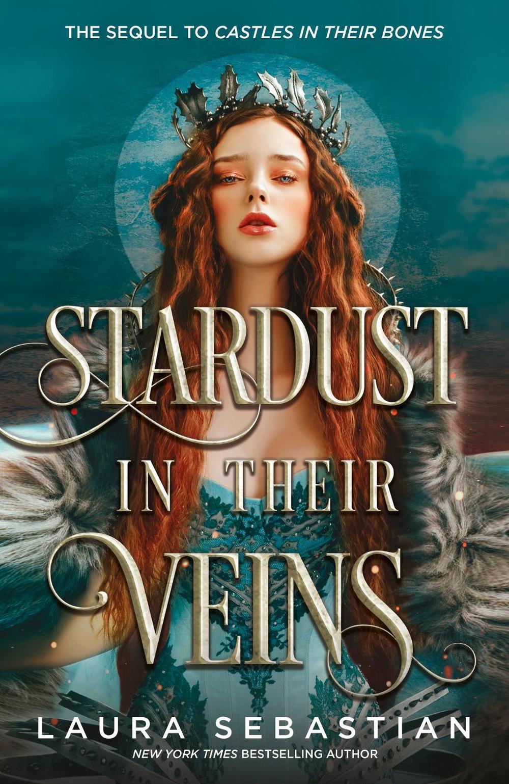 Stardust in their Veins by Laura Sebastian - ISBN: 9781529373042