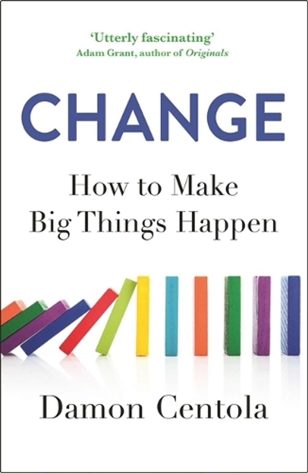 Change by Damon Centola - ISBN: 9781529373387