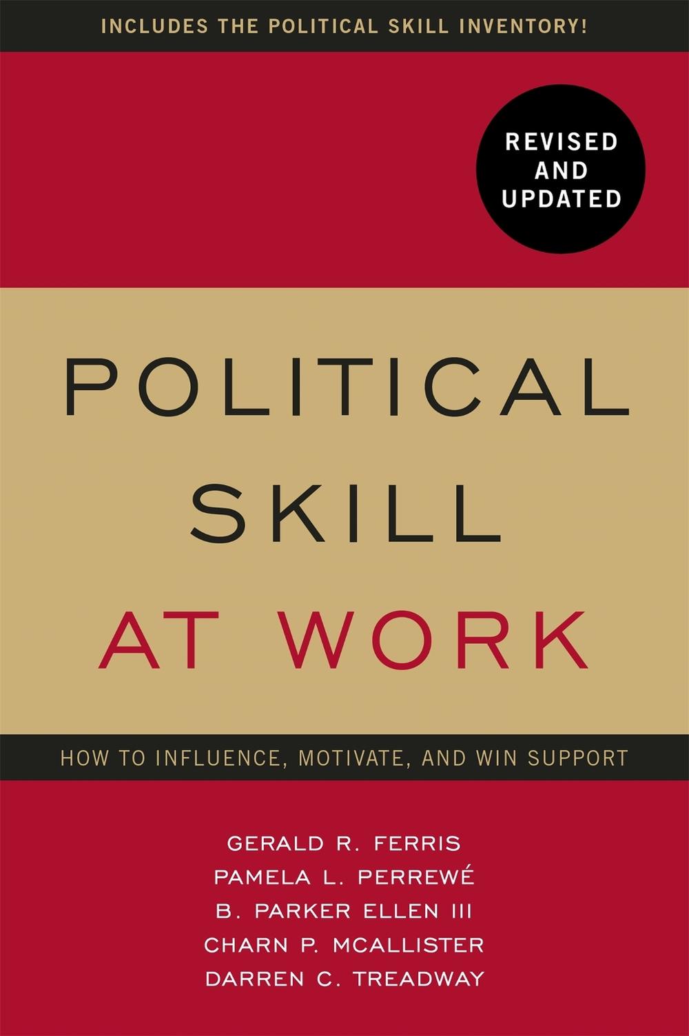 Political Skill at Work: Revised and Updated by Gerald R. Ferris - ISBN: 9781529374667