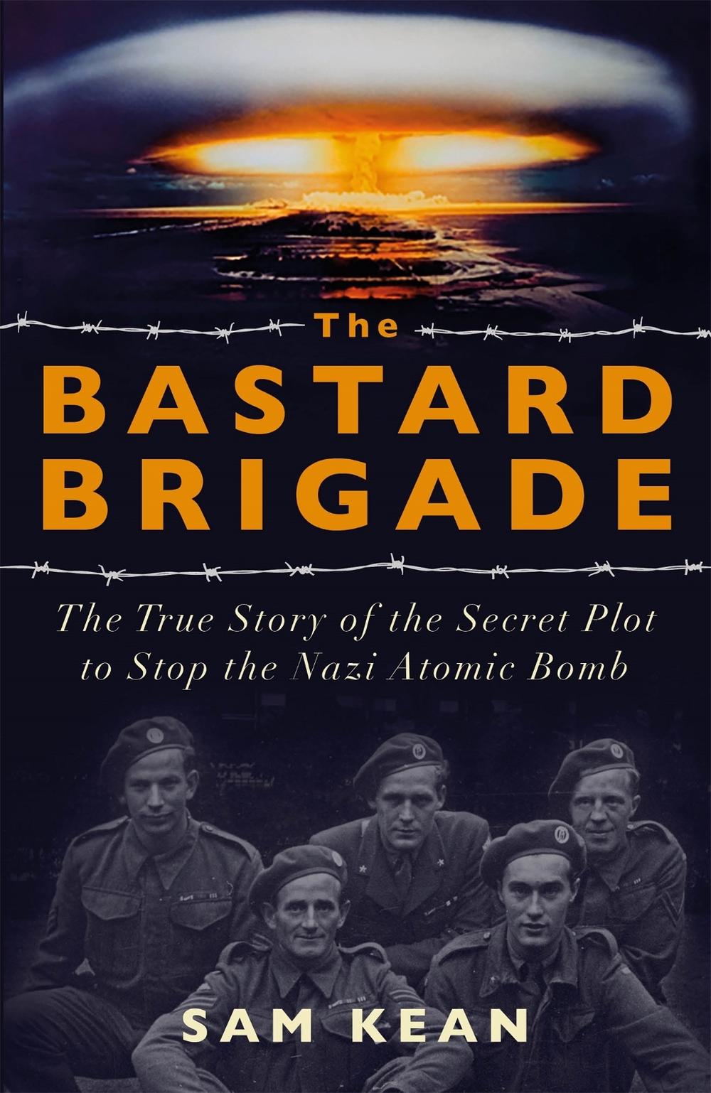 The Bastard Brigade, 9781529374889