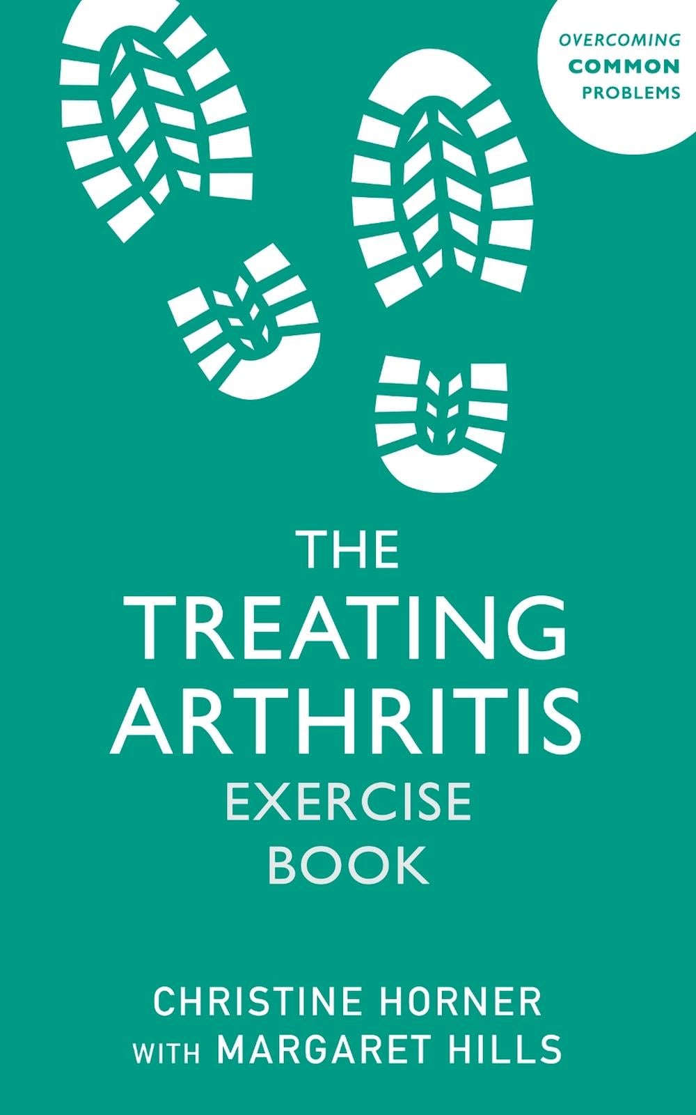 Treating Arthritis Exercise Book by Christine Horner - ISBN: 9781529375497