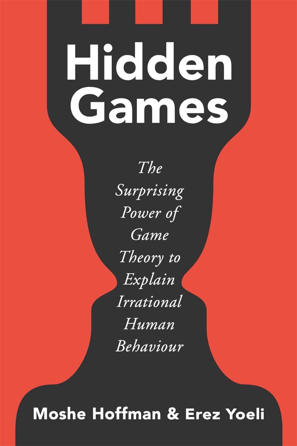 Hidden Games by Moshe Hoffman - ISBN: 9781529376838