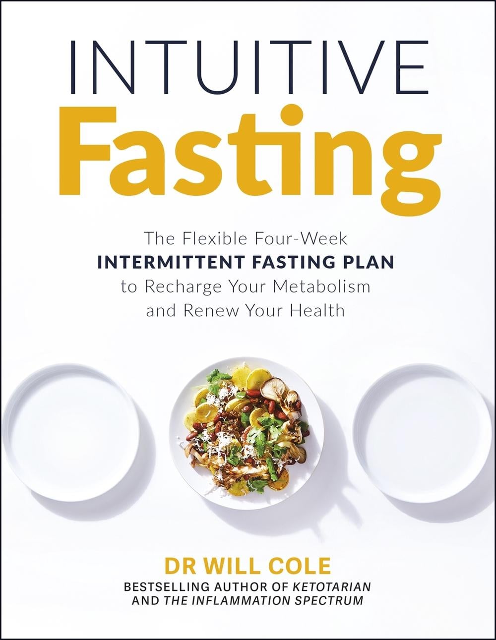 Intuitive Fasting by Will Cole - ISBN: 9781529377026