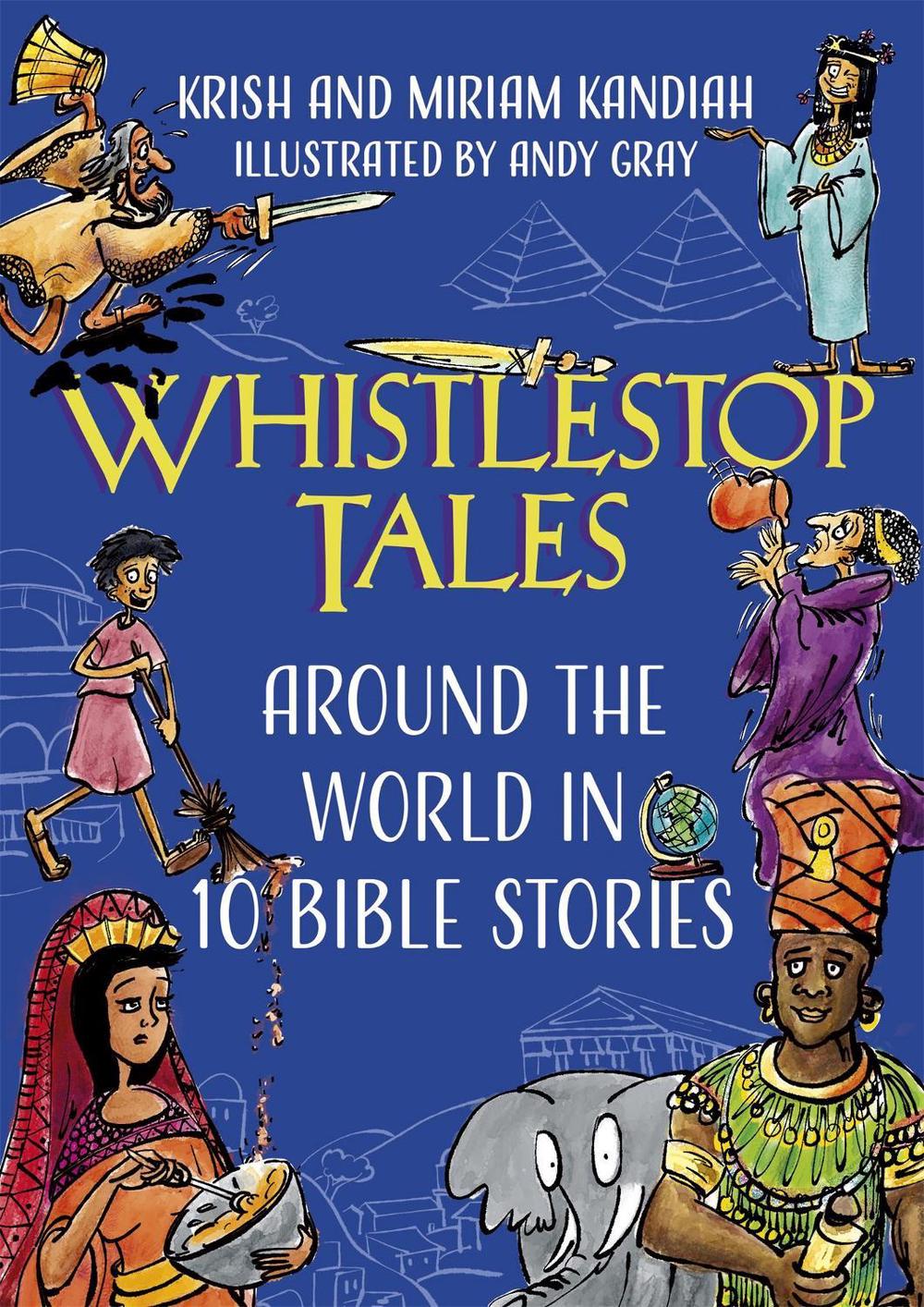 Whistlestop Tales by Krish Kandiah - ISBN: 9781529377545