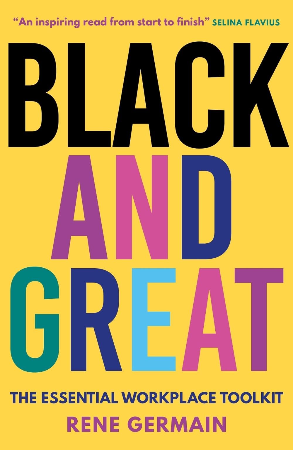 Black and Great by Rene Germain - ISBN: 9781529377668