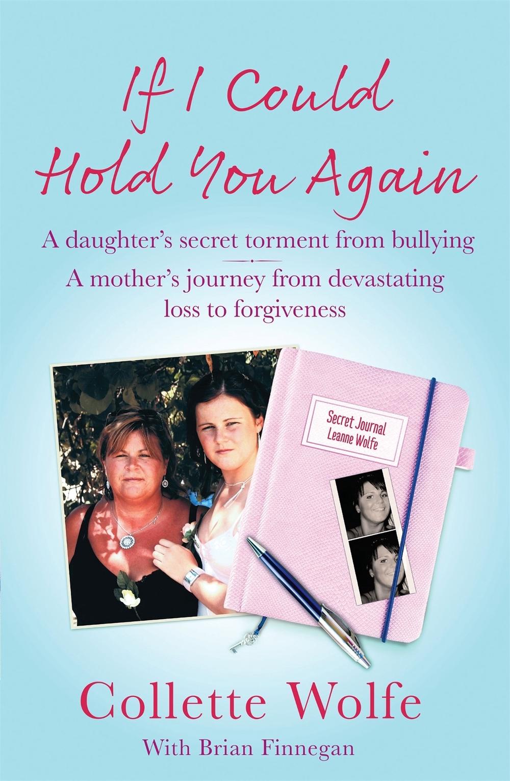 If I Could Hold You Again by Collette Wolfe - ISBN: 9781529378436