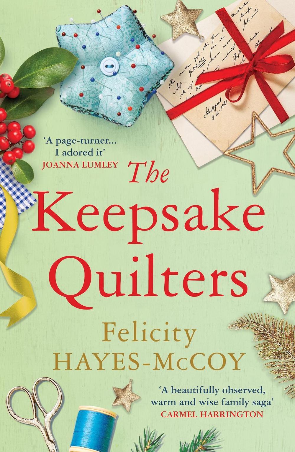 The Keepsake Quilters by Felicity Hayes-McCoy - ISBN: 9781529379594