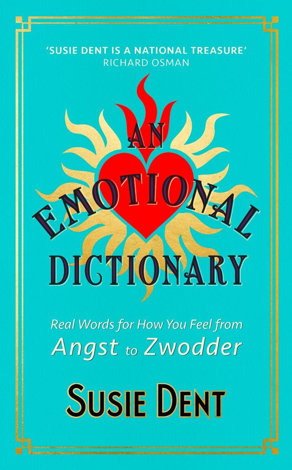 An Emotional Dictionary by Susie Dent - ISBN: 9781529379679