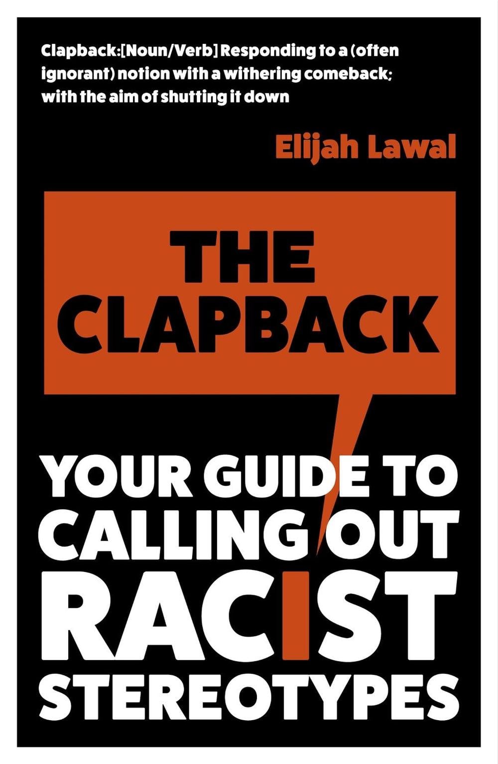 The Clapback by Elijah Lawal - ISBN: 9781529380811