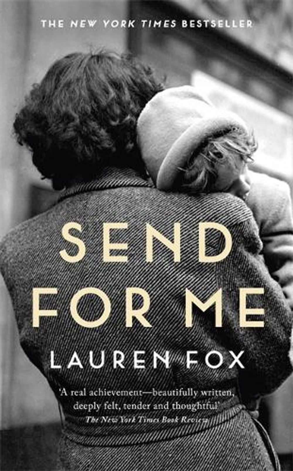 Send For Me by Lauren Fox - ISBN: 9781529381627