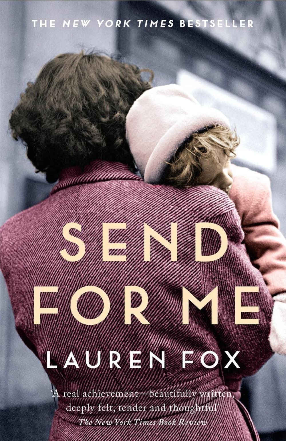 Send For Me by Lauren Fox - ISBN: 9781529381641