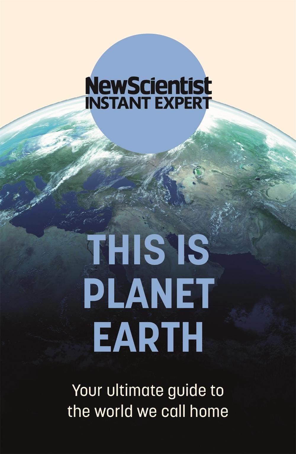 This is Planet Earth by New Scientist - ISBN: 9781529381986