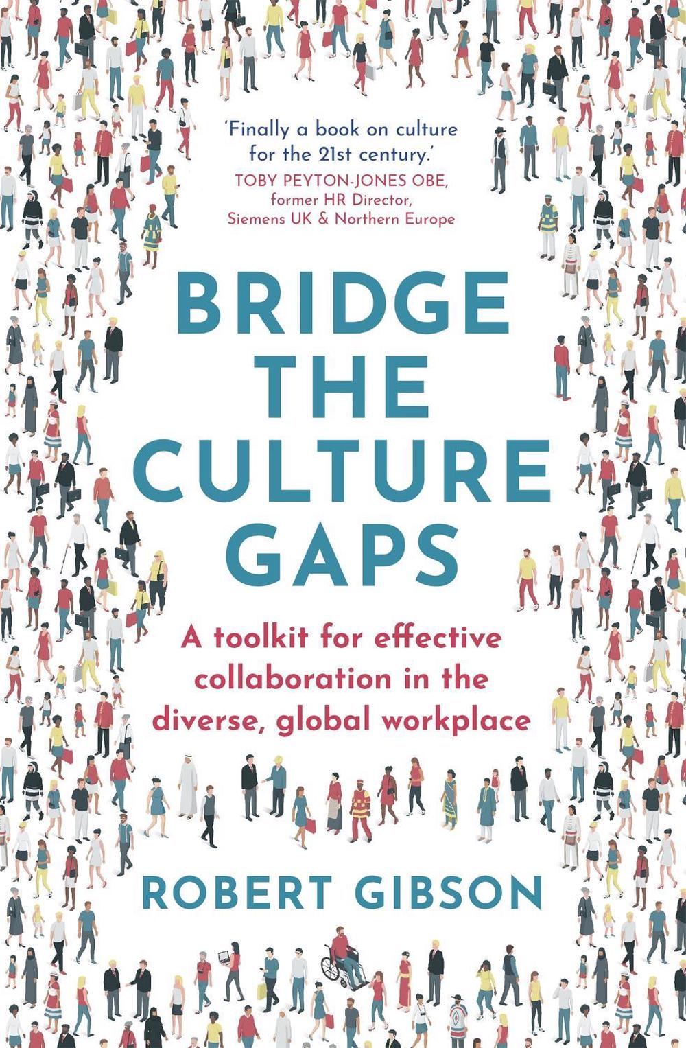 Bridge the Culture Gaps by Robert Gibson - ISBN: 9781529382150
