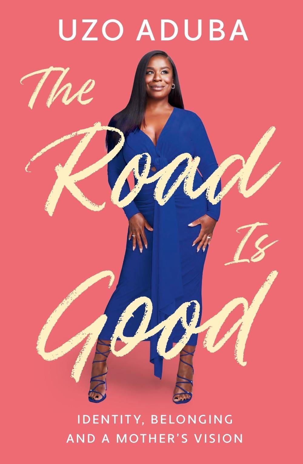 The Road is Good by Uzo Aduba - ISBN: 9781529382297