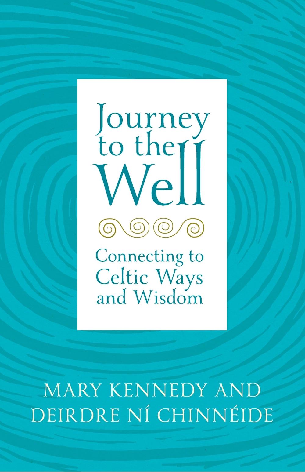 Journey to the Well by Mary Kennedy - ISBN: 9781529382358