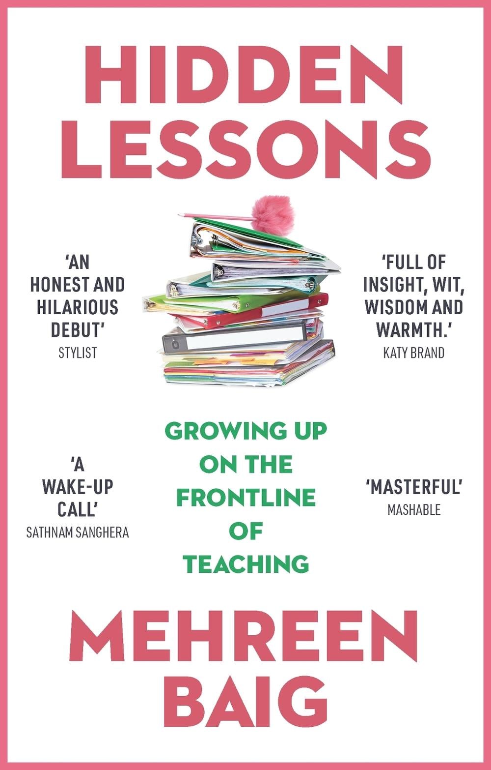 Hidden Lessons by Mehreen Baig - ISBN: 9781529383065