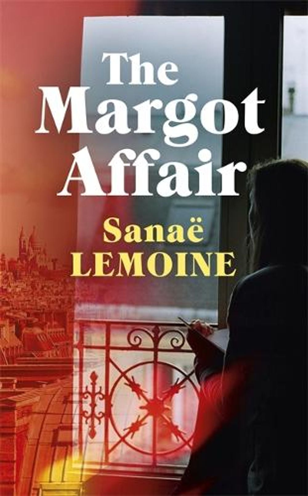 The Margot Affair by Sanaë Lemoine - ISBN: 9781529384697