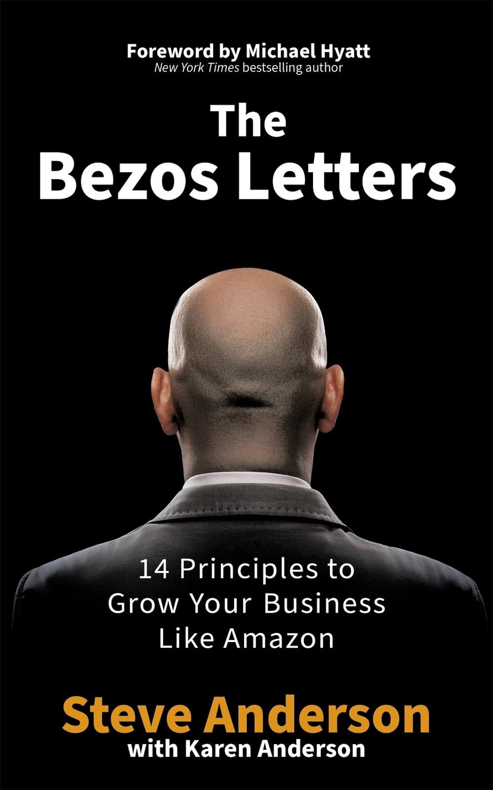 The Bezos Letters by Steve Anderson - ISBN: 9781529384796