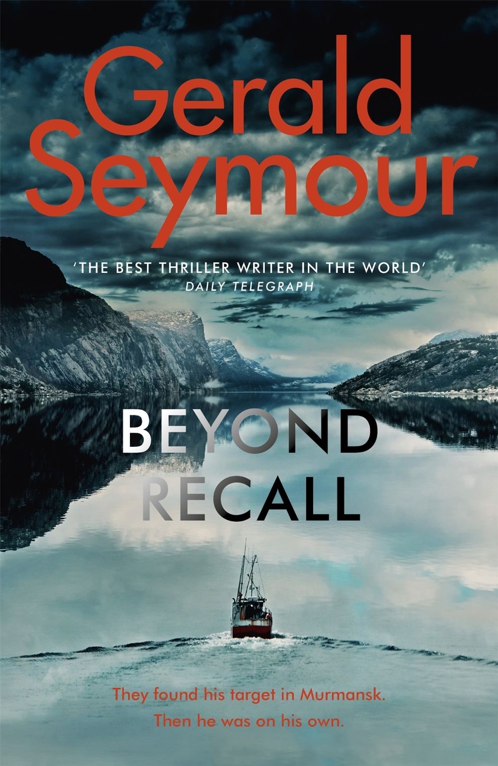 Beyond Recall by Gerald Seymour - ISBN: 9781529385977