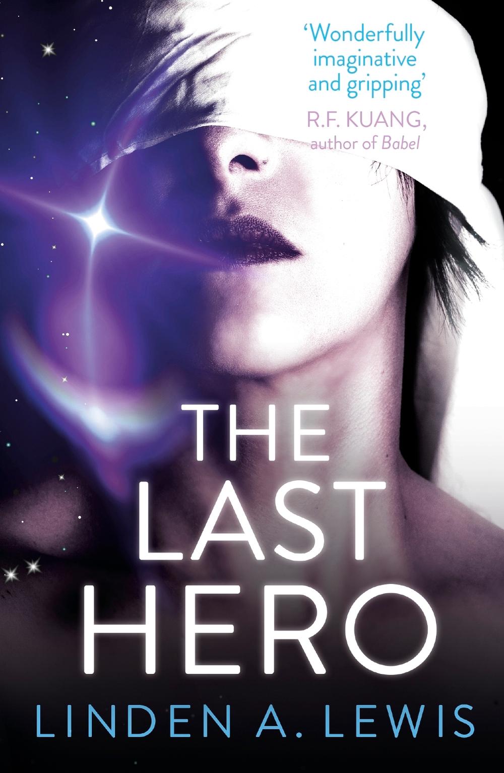 The Last Hero by Linden A. Lewis - ISBN: 9781529387049