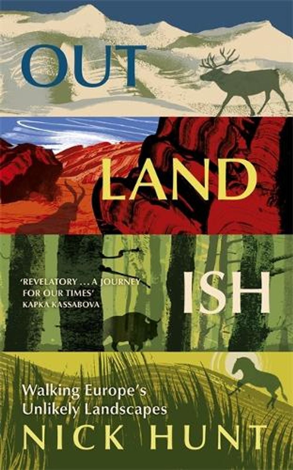 Outlandish by Nick Hunt - ISBN: 9781529387414