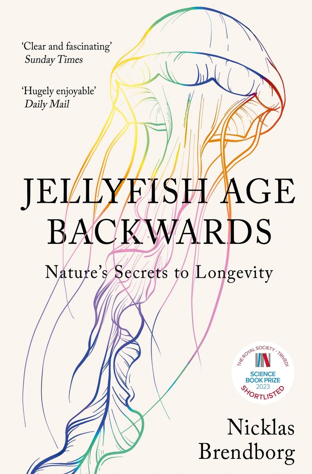 Jellyfish Age Backwards, 9781529387933