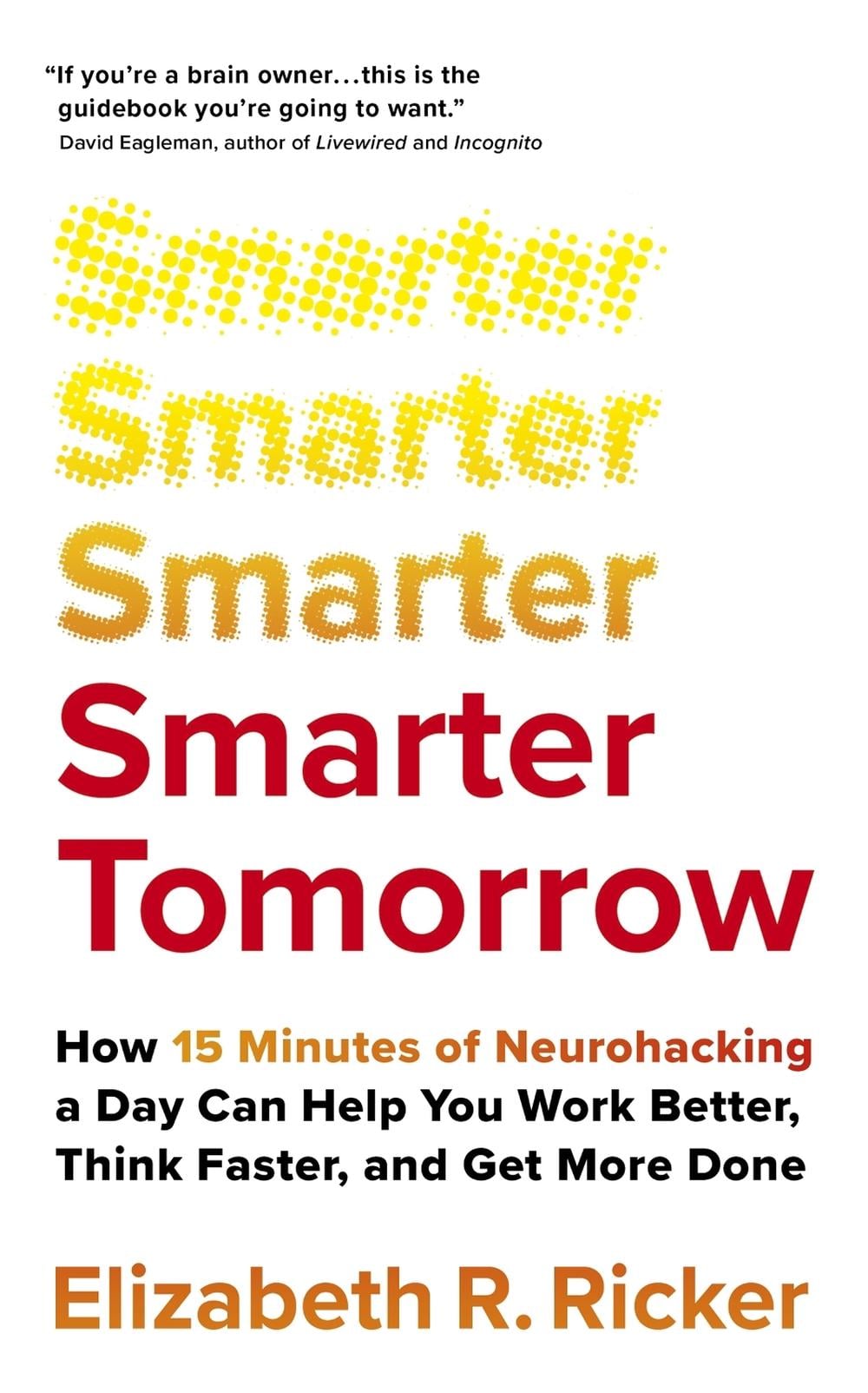 Smarter Tomorrow by Elizabeth Ricker - ISBN: 9781529388022