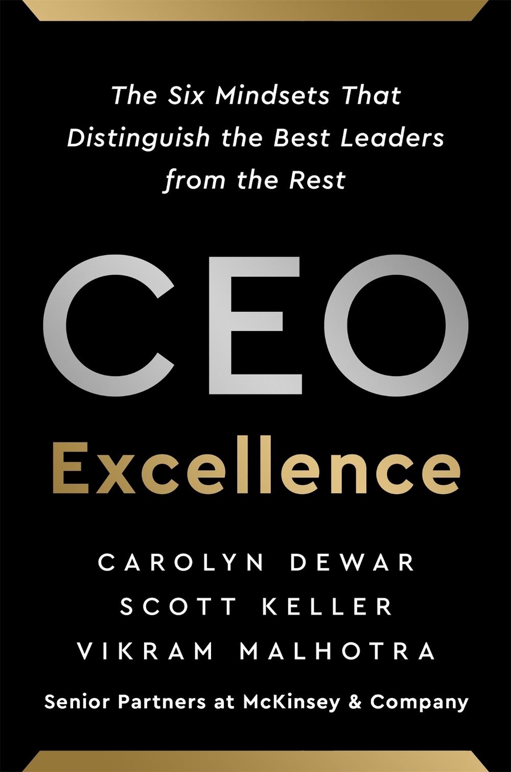 CEO Excellence by Carolyn Dewar - ISBN: 9781529388114