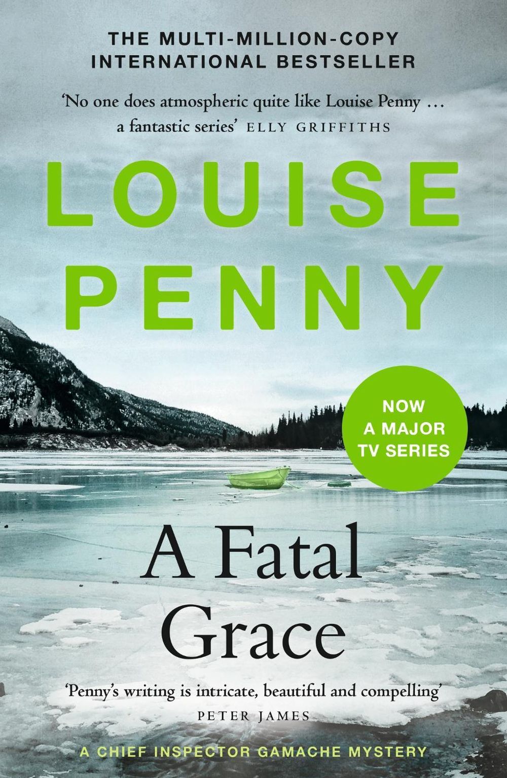 A Fatal Grace by Louise Penny - ISBN: 9781529388183