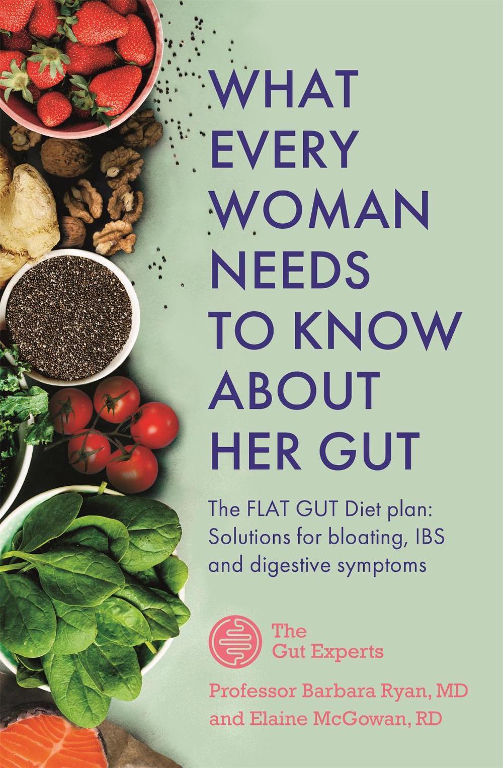 What Every Woman Needs to Know About Her Gut, 9781529388268