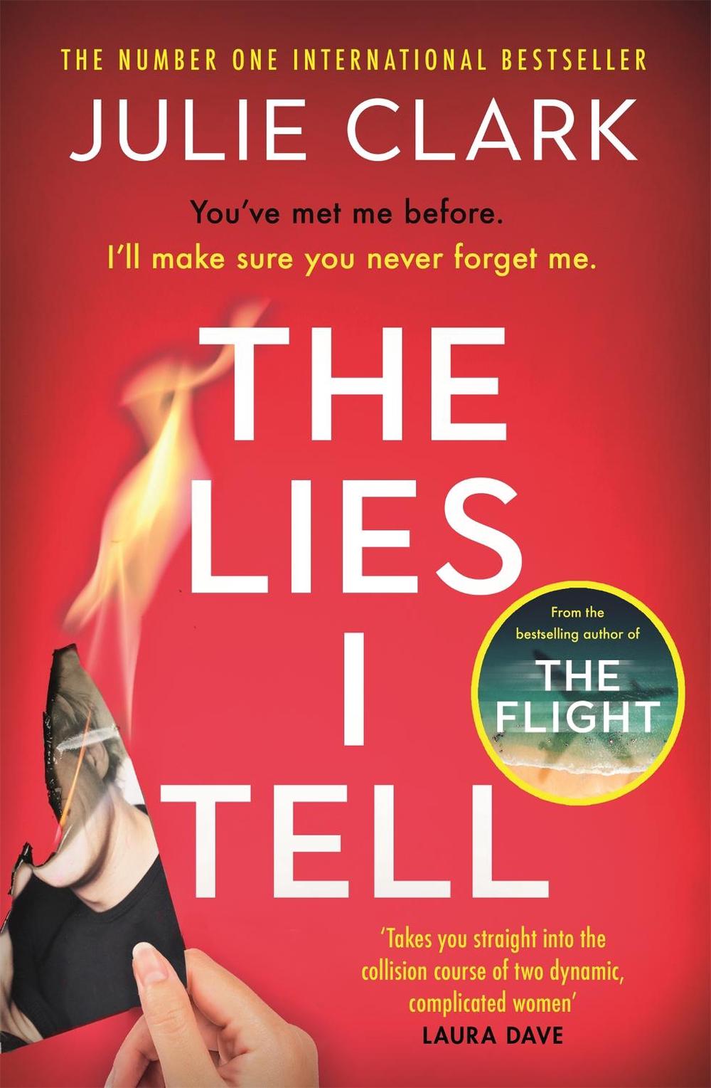The Lies I Tell by Julie Clark - ISBN: 9781529389357