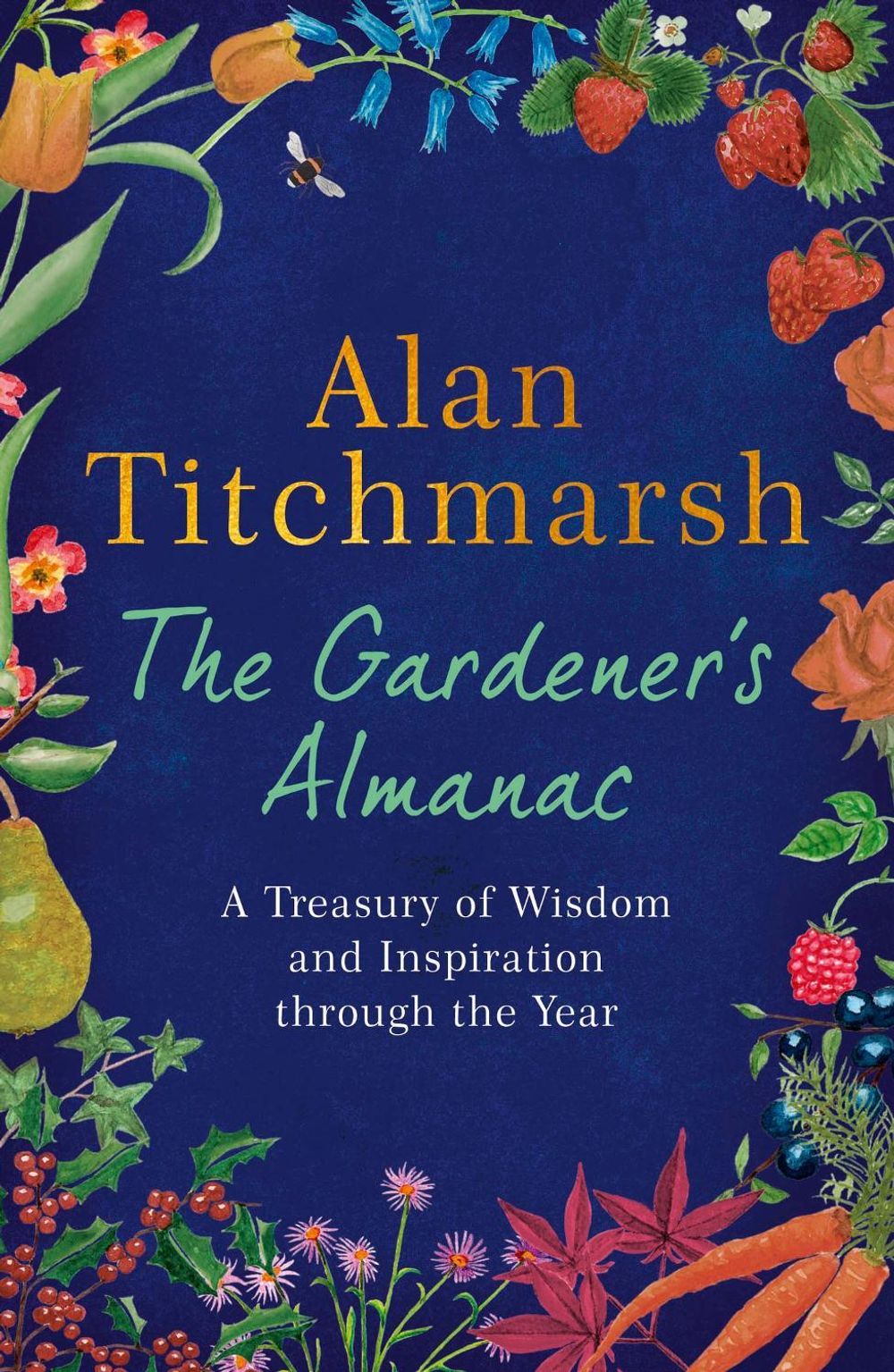 The Gardener's Almanac by Alan Titchmarsh - ISBN: 9781529389418