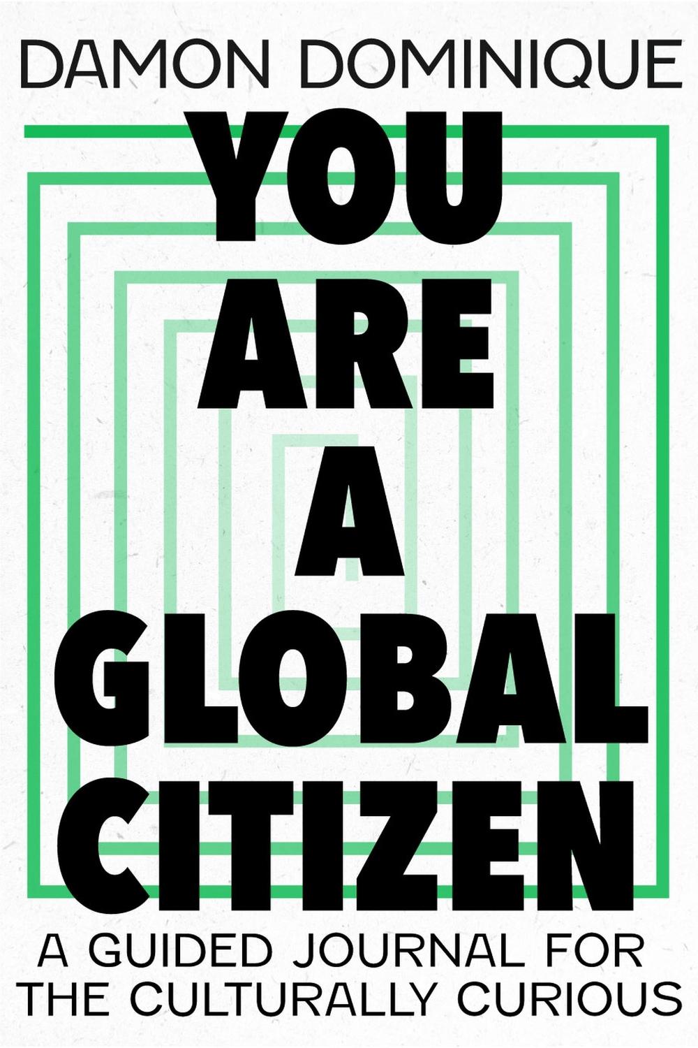 You Are A Global Citizen, 9781529389944