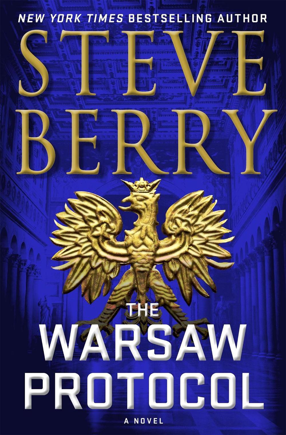The Warsaw Protocol by Steve Berry - ISBN: 9781529390957