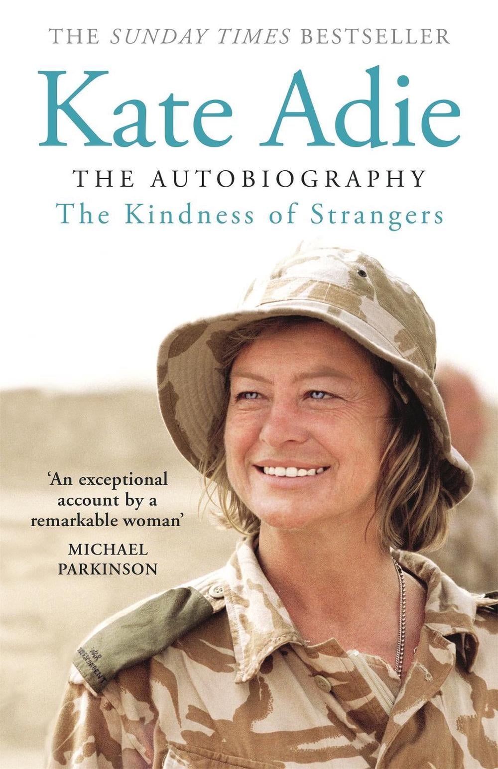 The Kindness of Strangers by Kate Adie - ISBN: 9781529391312